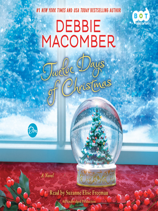 Title details for Twelve Days of Christmas by Debbie Macomber - Wait list